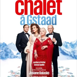 Un Chalet À Gstaad Josiane Balasko Saison 2024-2025 Les Culturailes Chatel St-denis Les Culturailes - événements et spectacles salle Universalle à Châtel-Saint-Denis